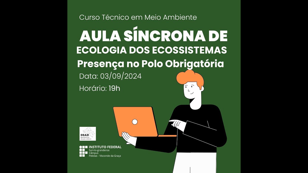 Aula Síncrona - Ecologia dos Ecossistemas
