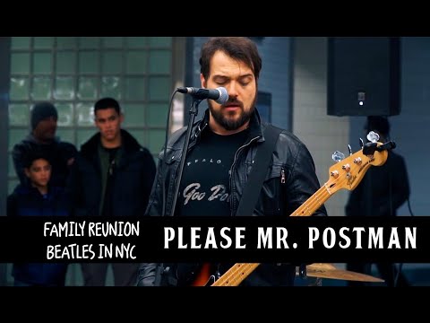 Please Mr Postman | THE BEATLES - TIMES SQUARE STATION
