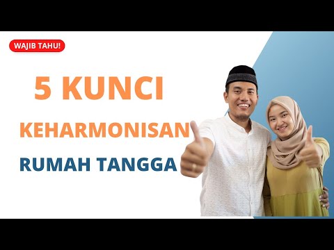 Tips Keluarga Bahagia Dan Harmonis Bagi Keluarga Muslim.