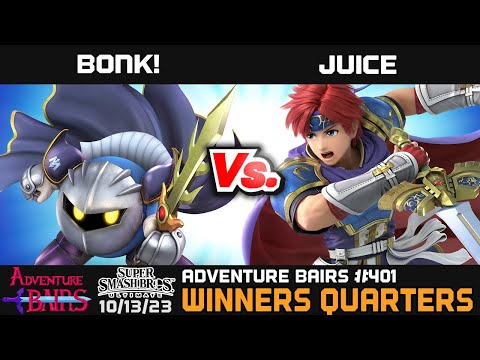 Adventure Bairs #401 - SSBU - Winners Quarters - BONK! vs. Juice