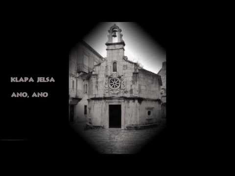 Klapa Jelsa - Ano, Ano