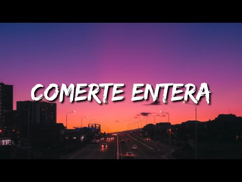 Casper Magico, Juhn, Flow La Movie, Miky Woodz, Lyanno - Comerte Entera (Letra/Lyrics/Song)