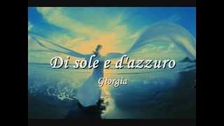 Di sole e d&#39;azzurro - Giorgia