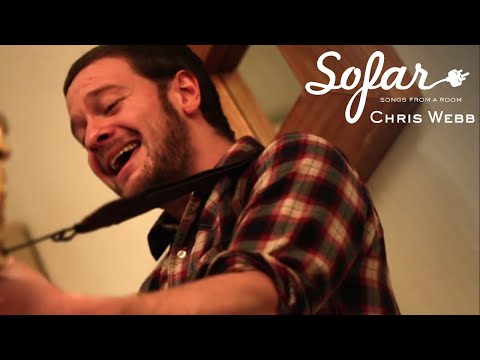 Chris Webb - Over Dressed | Sofar Bath