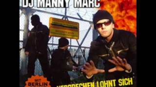 DJ Manny Marc - Brennt Den Club Ab 2004