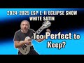ESP E II Eclipse Snow White Satin 2024 2025 Too Perfect To Keep Review Tones