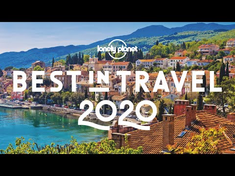 The 40 best places to visit in 2020 - Lonely Planet