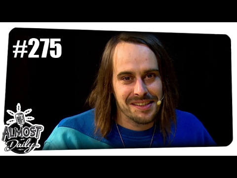 Almost Daily #275 | Luzide Träume & Gequälter Smalltalk mit Andy, Nils & Gunnar | 04.02.2017