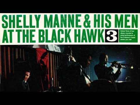 Black Hawk Blues - Shelly Manne & and his Men