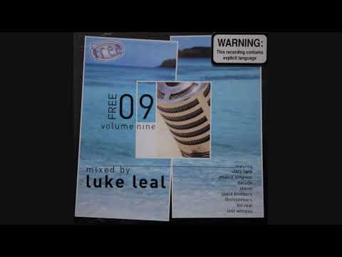 FREE Volume 09 ‎- CD2 Mixed By Luke Leal