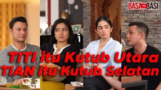 Download lagu Tian kenal Titi dari sama-sama KERE!!! [PART 2] | BASA-BASI mp3