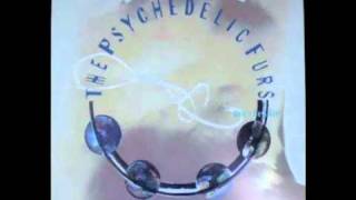 The Psychedelic Furs - Don&#39;t Be A Girl (Dancehall On Fire Mix)(1991)