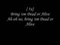 Cam'Ron ft Jimmy Jones - Dead Or Alive Lyrics