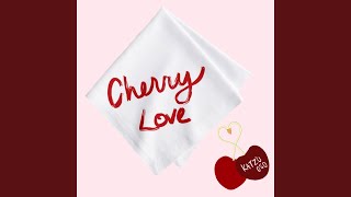 Cherry Love