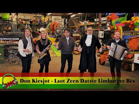 Don Kiesjot - Laot Zeen Datste Limburger Bès ( finalist LVK 2019)