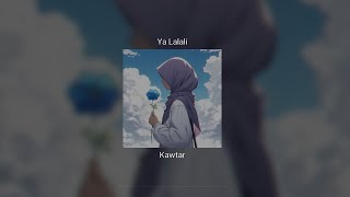 Download lagu Ya Lalali - Roffo Cover By Kawtar Speed Up   Reverb | Tiktok Mashup mp3
