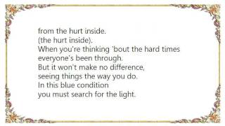 Gary Moore - The Hurt Inside Lyrics