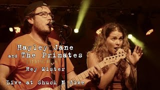Hayley Jane and The Primates: Hey Mister [4K] 2015-10-09 - Shuck N Jive
