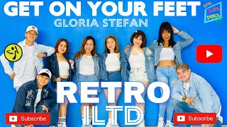 GET ON YOUR FEET | GLORIA YOU STEFAN | RETRO 80'S | DANCE WORKOUT | ILTD Marlon Farcon.