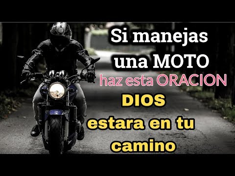 IF YOU ARE A MOTORCYCLIST, SAY THIS PRAYER AND GOD WILL ACCOMPANY YOUR PATH