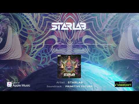 StarLab | Primitive Future | Psytrance | Psytrance Indian Artist | Official Video
