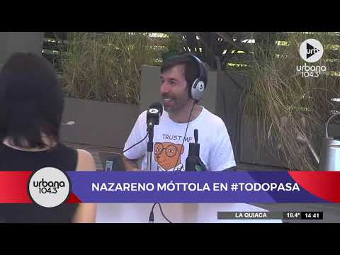 ¡Nazareno Móttola en #TodoPasa! | Nota completa