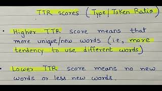 TTR (Type/Token Ratio) Scores in Natural Language Processing (NLP) #nlp #naturallanguageprocessing