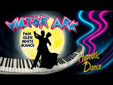 Victor Ark Feat. Glen White (Kano) - Hypnotic Dance (Fly Mix) Italo-Disco 2025