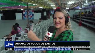 Arraial de Todos os Santos- Jornal Cultura 2° Ed