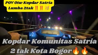 Download lagu POV OTW KOPDAR SATRIA 2 TAK KOMUNITAS KOTA BOGOR SS2N @JAMBU BOGOR | SATRIA LUMBA | SATRIA HIU mp3