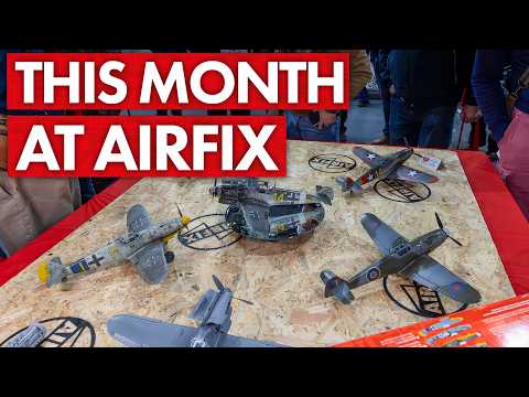 This Month at Airfix - New SUPER kit, Scale Model World & Latest releases!