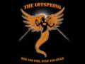 The Offspring-Your gonna go far,kid w/ Lyrics ...