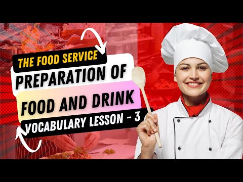 🍽️ Preparation Of Food and Drink  🎌 Vocabulary - Lesson - 3 🍴.