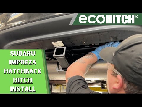 How to Install Subaru Impreza Hatchback trailer hitch by EcoHitch X7350