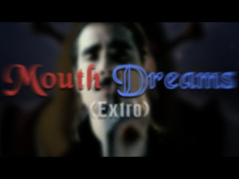 Video thumbnail for Mouth Dreams (Extro)