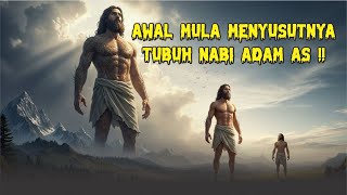 Download lagu AWAL MULA MENYUSUTNYA TUBUH NABI ADAM ‼️ mp3