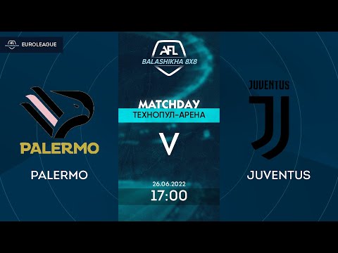 AFL22. Balashikha. Euroleague 2022. Высший дивизион. Day 9. Palermo - Juventus