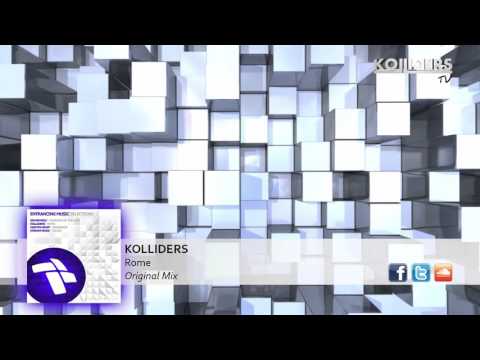 KOLLIDERS - Rome (Original Mix)