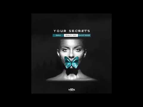 Ranji x Reality Test x Ghost Rider - Your Secrets (Extended Mix)