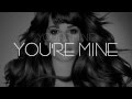 Lea Michele - You're Mine (Lyrics)