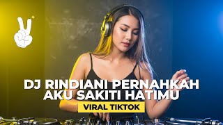 Download lagu DJ Rindiani (SLAM) Pernahkah Aku Sakiti Hatimu SLAM Remix Viral TikTok Full Song mp3