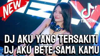 Download lagu DJ AKU YANG TERSAKITI ‼️ X DJ AKU BETE SAMA KAMU FULL HARD FUNKOT 2025‼️ mp3