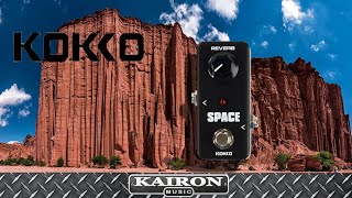 Video thumbnail for Pedal KOKKO SPACE -  Kairon Music - Test by Kairon Music®