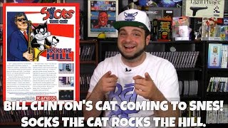 Bill Clinton's Cat coming to SNES! Socks the Cat Rocks the Hill | RGT 85