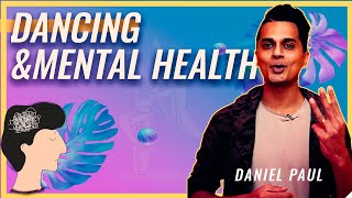 Mental Health and Dancing- how dancing helps your mental health