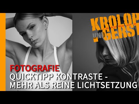 Quicktipp Kontraste - Mehr als reine Lichtsetzung 📷 Krolop&Gerst