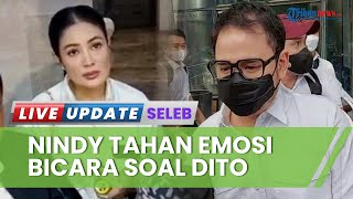 Nindy Ayunda Akui Masih Jalin Asmara dengan Dito Mahendra, Sempat Emosi saat Ditanya Soal Serumah