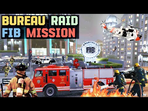 The Bureau Raid (Fire Crew) | FIB Headquarters GTA V Mission # 57 | GTA V Story Mode