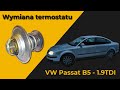 wymiana termostatu vw passat b5 1.9 tdi