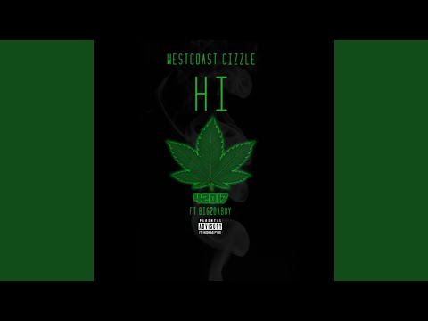 Hi (feat. Big2daboy)